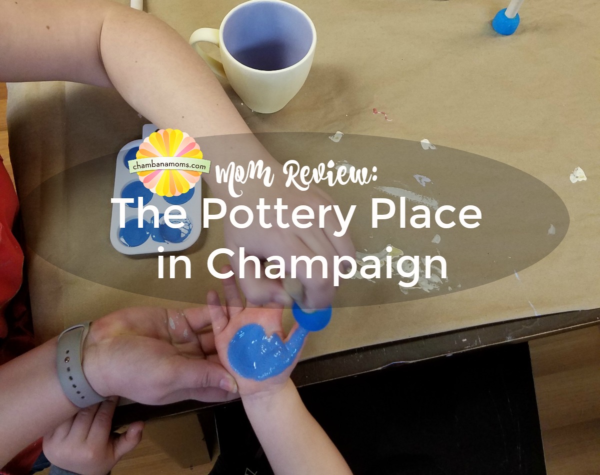 Mom Review The Pottery Place In Champaign Chambanamoms Com